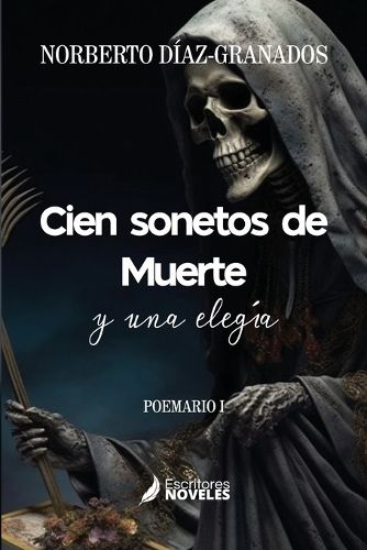Cover image for Cien sonetos de Muerte y una elegia