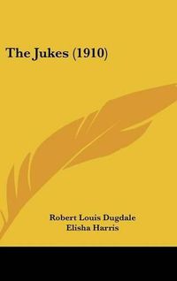 Cover image for The Jukes (1910)