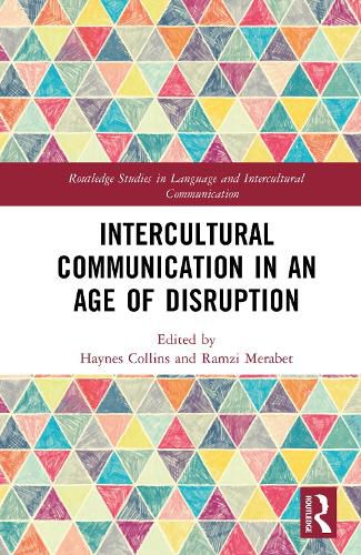 Cover image for Intercultural Communication in an Age of Disruption