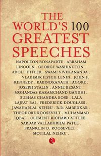 Cover image for The World's 100 Greatest Speeches