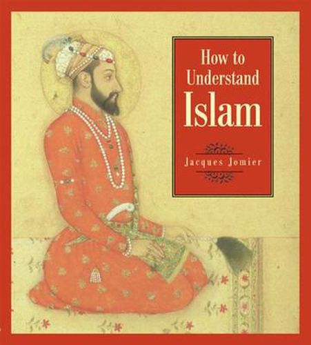 Cover image for How to Understand Islam
