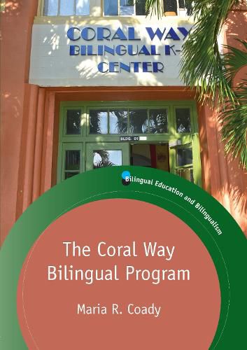Cover image for The Coral Way Bilingual Program