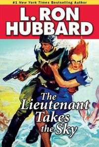 Cover image for The Lieutenant Takes the Sky