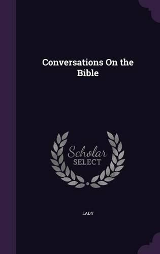 Cover image for Conversations on the Bible