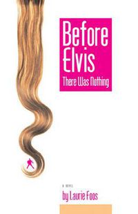 Cover image for Before Elvis There Was Nothing