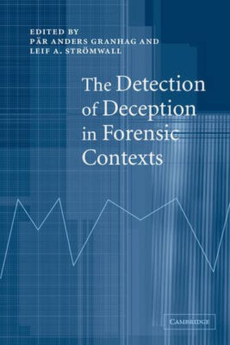 Cover image for The Detection of Deception in Forensic Contexts