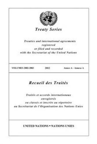 Treaty Series 2882 - 2883 (English/French Edition)