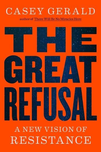 Cover image for The Great Refusal