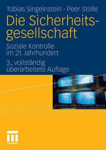 Cover image for Die Sicherheitsgesellschaft: Soziale Kontrolle Im 21. Jahrhundert