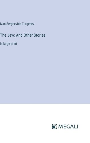 Cover image for The Jew; And Other Stories