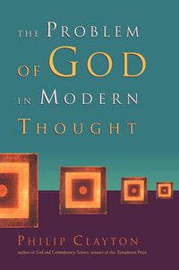Cover image for The Problem of God in Modern Thought