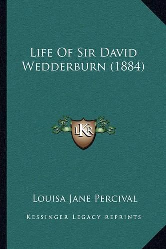 Life of Sir David Wedderburn (1884)