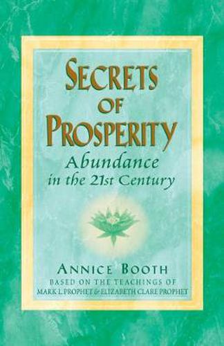 Cover image for Secrets of Prosperity: Abundance in the 21st Century