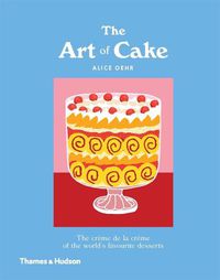 Cover image for The Art of Cake