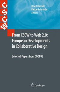 Cover image for From CSCW to Web 2.0: European Developments in Collaborative Design: Selected Papers from COOP08