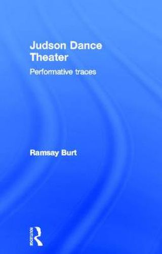 Cover image for Judson Dance Theater: Performative Traces