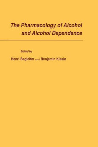 Cover image for The Pharmacology of Alcohol and Alcohol Dependence