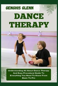 Cover image for Dance Therapy