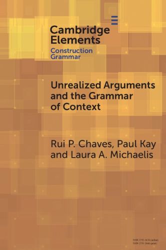 Cover image for Unrealized Arguments and the Grammar of Context