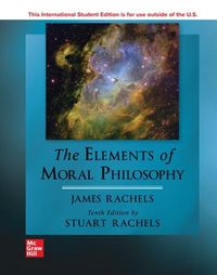 Cover image for ISE The Elements of Moral Philosophy