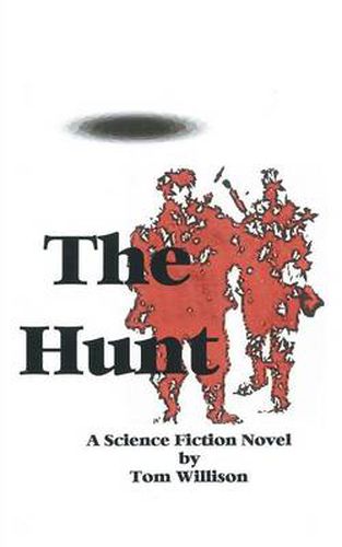 Cover image for The Hunt: a Science Fiction Mystery