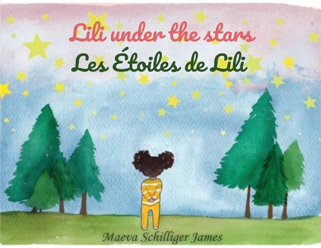 Cover image for Lili Under the Stars-Les etoiles de Lili