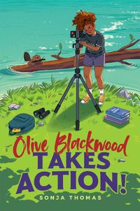 Cover image for Olive Blackwood Takes Action!