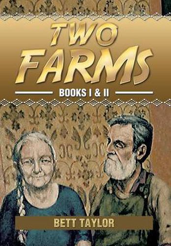 Cover image for Two Farms: Books I & II