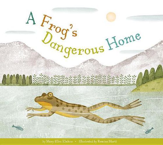 Cover image for A Frog's Dangerous Home