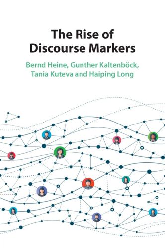 Cover image for The Rise of Discourse Markers