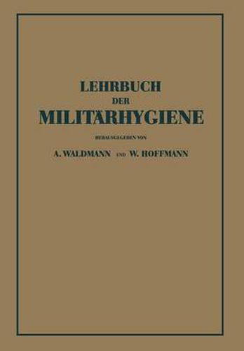 Cover image for Lehrbuch Der Militarhygiene