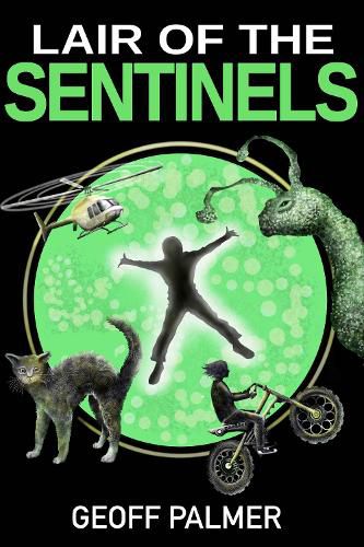 Cover image for Lair of the Sentinels: Forty Million Minutes: Book II