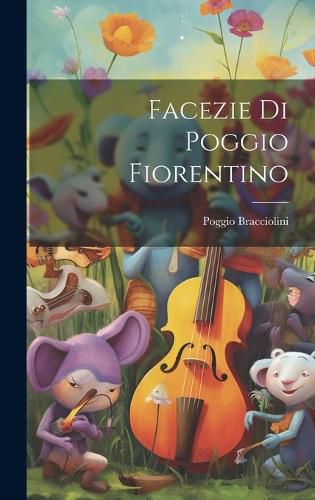 Cover image for Facezie di Poggio Fiorentino