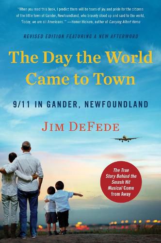 Cover image for The Day the World Came to Town Updated Edition: 9/11 in Gander, Newfoundland