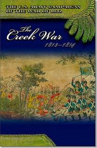 Cover image for The Creek War, 1813-1814