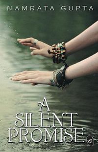 Cover image for A Silent Promise: Volume 1