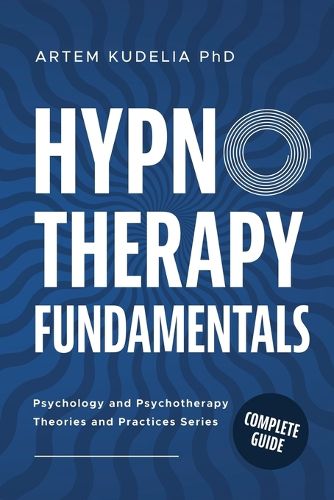 Cover image for Hypnotherapy Fundamentals