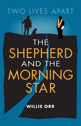 Cover image for The Shepherd and the Morning Star: Two Lives Apart