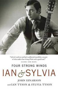 Cover image for Four Strong Winds: Ian and Sylvia