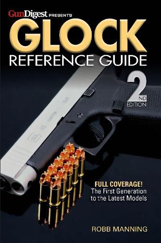 Cover image for Glock Reference Guide, 2nd Edition