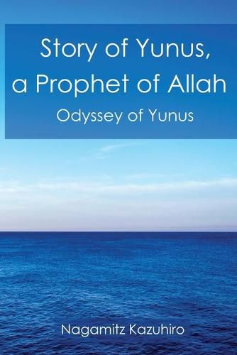 Cover image for Story of Yunus: A Prophet of Allah