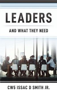 Cover image for Leaders: And What They Need