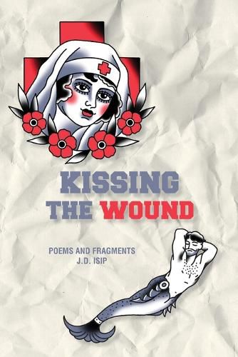 Cover image for Kissing the Wound