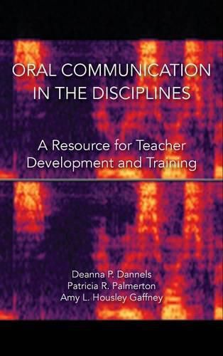 Cover image for Oral Communication in the Disciplines: A Resource for Teacher Development and Training