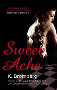 Cover image for Sweet Ache: (The Driven Series)