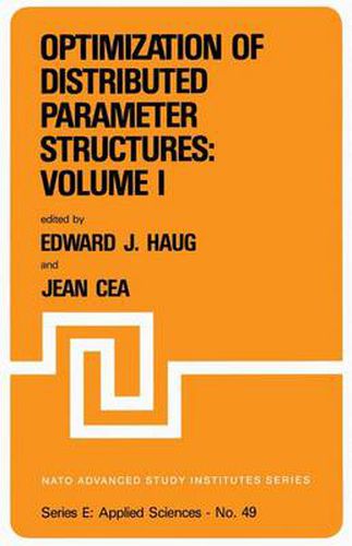 Cover image for Optimization of Distributed Parameter Structures - Volume I