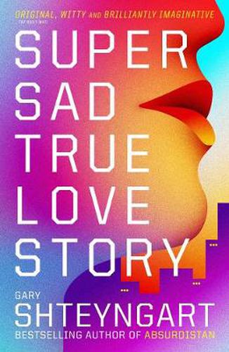 Cover image for Super Sad True Love Story