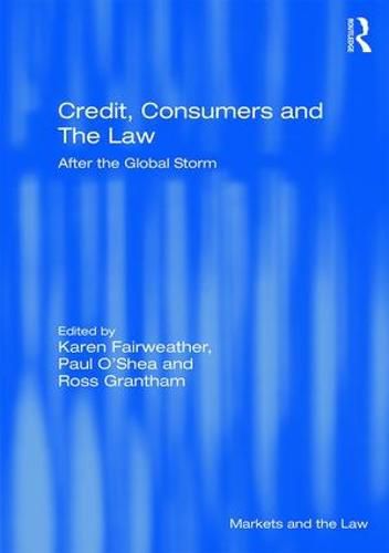 Cover image for Credit, Consumers and the Law: After the global storm