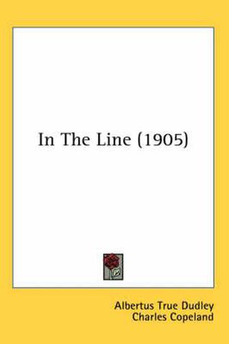 Cover image for In the Line (1905)