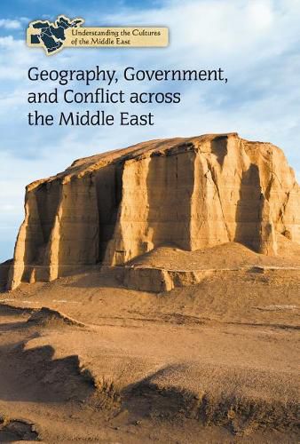 Cover image for Geography, Government, and Conflict Across the Middle East